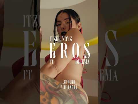 07 de Enero estamos arriba con el video oficial de EROS  🌹💄👠💋🔥 al lado de la felina @ItzelNoyz